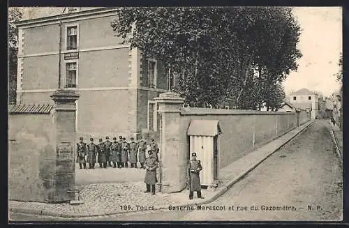 AK Tours, Caserne Marescot et rue du Gazomètre