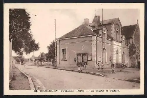 AK Tournon-Saint-Pierre, La Mairie et l`Église