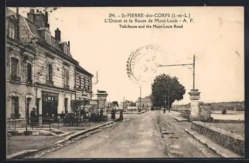 AK Saint-Pierre-des-Corps, L`Octroi et la Route de Mont-Louis