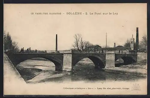 AK Bollène, Le Pont sur le Lez