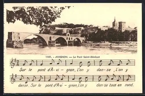 AK Avignon, Le Pont Saint-Bénézet avec partition de la chanson Sur le pont d`Avignon