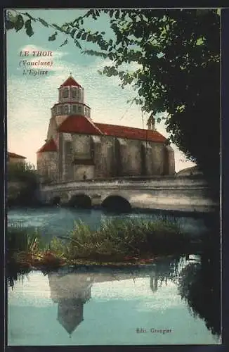 AK Le Thor, L`Église et son reflet sur la rivière