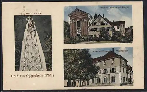 AK Oggersheim /Pfalz, Wallfahrtskirche m. Kloster, Gandenbild U. L. Frau v. Loretto, Minoriten-Kloster, Westseite