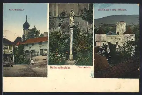 AK Sattelpeilnstein, Mariensäule, Kirchenstrasse und Schloss der Firma Schauer
