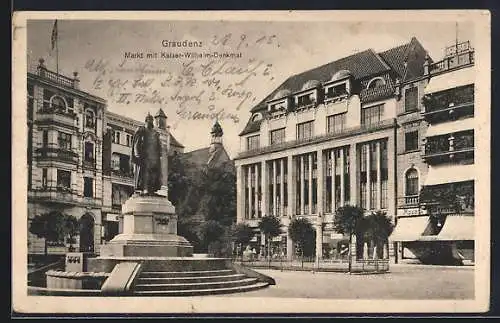 AK Graudenz / Grudziadz, Markt mit Kaiser-Wilhelm-Denkmal