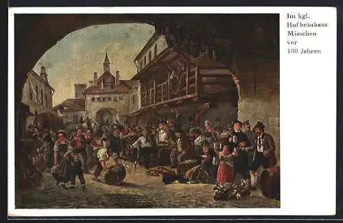 Künstler-AK München, Im kgl. Hofbräuhaus vor 100 Jahren