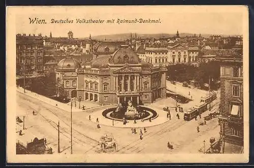 AK Wien, Deutsches Volkstheater mit Raimund-Denkmal, Strassenbahn