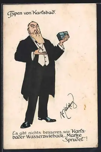 Künstler-AK Fritz Schönpflug: Typen von Karlsbad, Karlsbader präsentiert Karlsbader Wasserzwieback Marke Sprudel