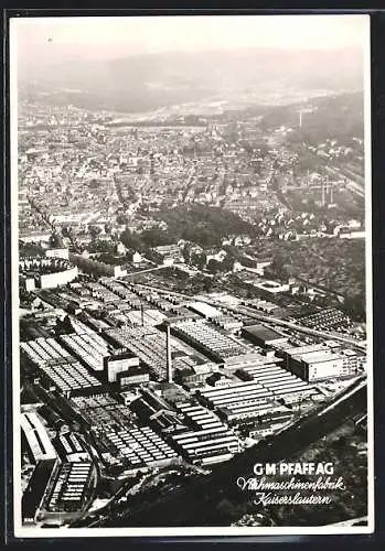 AK Kaiserslautern, Nähmaschinenfabrik der G. M. Pfaff A.G.