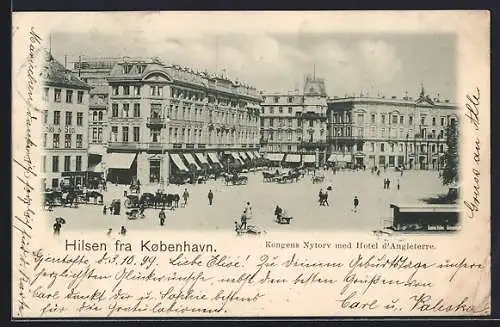 AK Kobenhavn, Kongens Nystorv med Hotel d`Angleterre