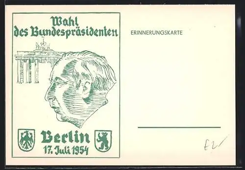 AK Berlin, Wahl des Bundespräsidenten 1954, Brandenburger Tor, gedruckt in brauner Farbe