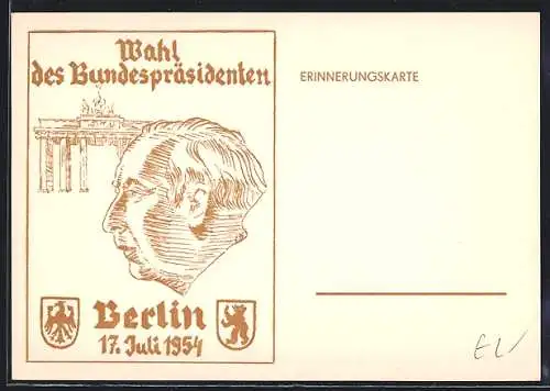 AK Berlin, Wahl des Bundespräsidenten 1954, Brandenburger Tor, gedruckt in brauner Farbe