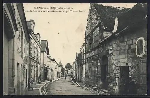 AK Saint-Martin-le-Beau, Grande-Rue et Vieux Manoir, construit par Thomas Bohier