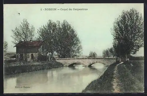 AK Robion, Canal de Carpentras avec un pont de pierre et une maison au bord de l`eau