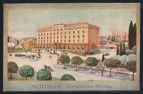 AK Avignon, Dominion-Hotel et ses environs animés