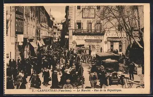 AK Carpentras, Le Marché, Rue de la République