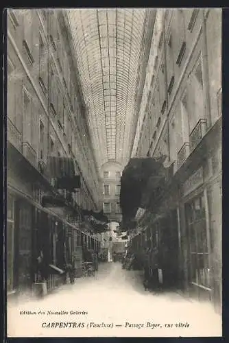AK Carpentras, Passage Boyer, rue vitrée