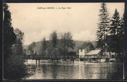 AK Bar-sur-Seine, Le Pont Vert