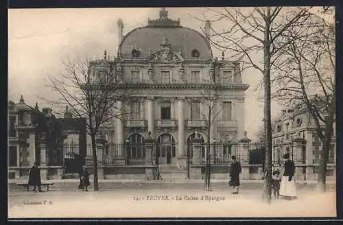 AK Troyes, La Caisse d` Epargne