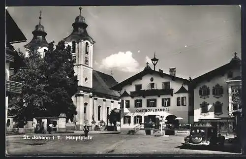 AK St. Johann i. T., Gasthof zum. Dampfl am Hauptplatz