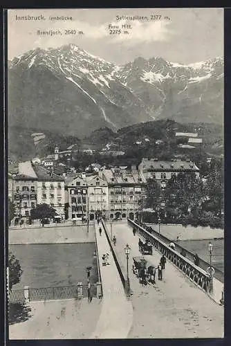 AK Innsbruck, Innbrücke mit Brandjoch, Sattelspitzen und Frau Hitt