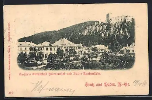 AK Baden /N.-Oe., Kuranstalt Sacher Helenenthal und Ruine Rauhenstein