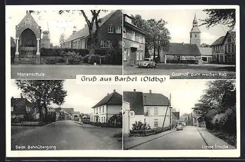 AK Barssel, Gasthof zum weissen Ross, Bahnübergang & Marienschule