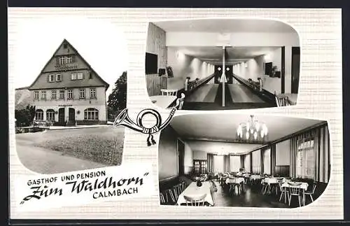 AK Calmbach /Schwarzwald, Gasthof und Pension Zum Waldhorn, Bes. Herbert Langer