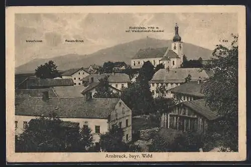 AK Arnbruck, Ortsansicht, Rauchröhren, Riedelstein, Stempel Gasthaus Laumer