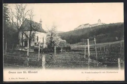 AK St. Wendel, St. Wendelinuskapelle mit Missionshaus