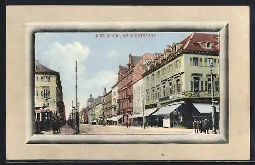 AK Karlsruhe, Strassenbahn und Geschäfte an der Kaiserstrasse