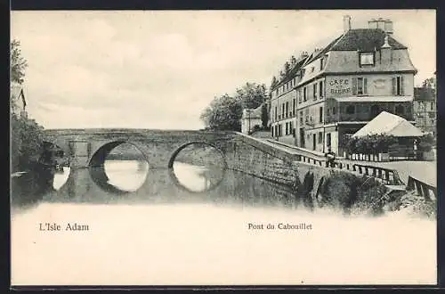 AK L`Isle Adam, Pont du Cabouillet et Café à proximité