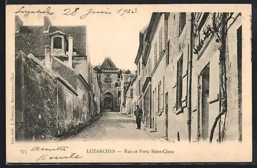 AK Luzarches, Rue et Porte Saint-Côme