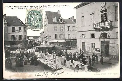 AK Beaumont-sur-Oise, Place de l`Hôtel-de-Ville et Avenue du Château un jour de marché