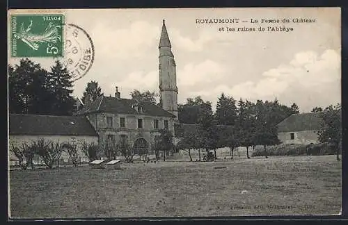 AK Royaumont, La Ferme du Château et les ruines de l`Abbaye