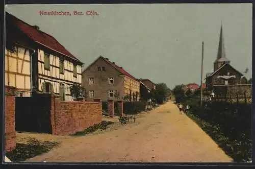 AK Neunkirchen /Bez. Cöln, Strassenpartie mit Kirche