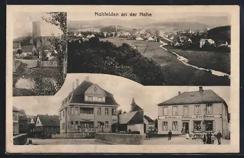 AK Nohfelden a. d. Nahe, Gesamtansicht & Ortspartie mit Gasthaus u. Handlung v. Karl Kraemer