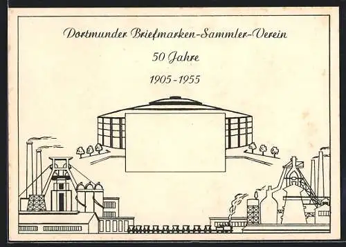 AK Dortmund, 50 Jahre Briefmarken-Sammler-Verein 1955, Blick auf die Festhalle