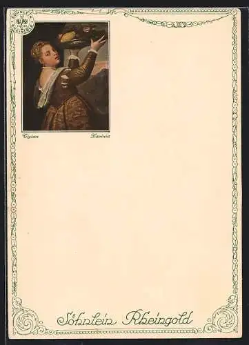 AK Reklame für Söhnlein Rheingold, Gemälde Lavinia von Tizian