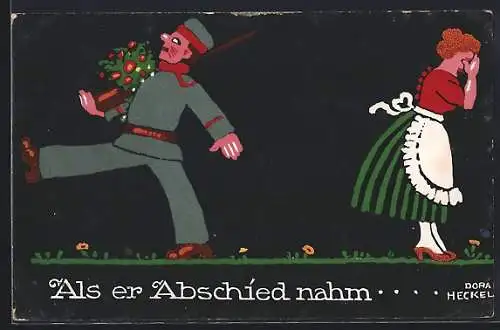 Künstler-AK Dora Heckel: Soldat verabschiedet sich von seiner Liebsten
