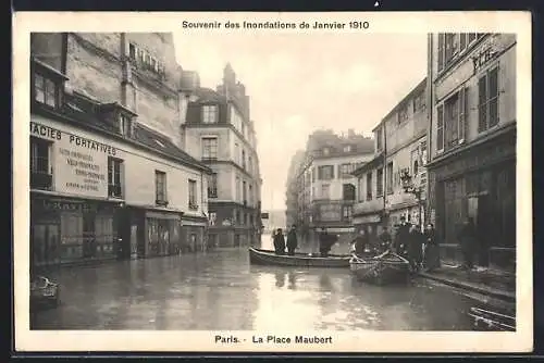 AK Paris, Inondations de Janvier 1910, Vue de la Place Maubert avec barques