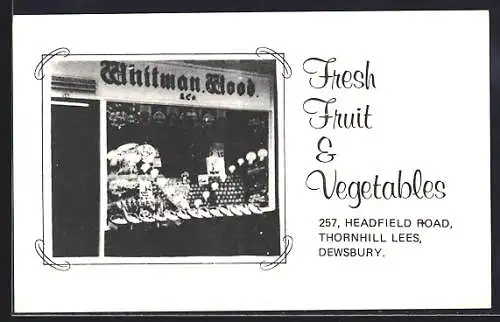 AK Dewsbury, Whitman Wood Fruit & Vegetables, Thornhill Lees, 257, Headfield Road