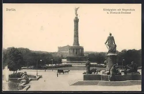 AK Berlin, Königsplatz mit Siegessäule und Bismarck-Denkmal