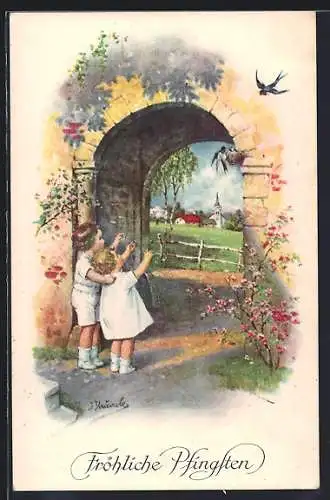 Künstler-AK Kränzle: Fröhliche Pfingsten, Zwei Kinder stehen bei einem Torbogen mit Schwalbe