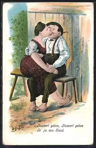 Künstler-AK O. Huber: Busserl geben, Busserl geben Is` ja koa Sünd