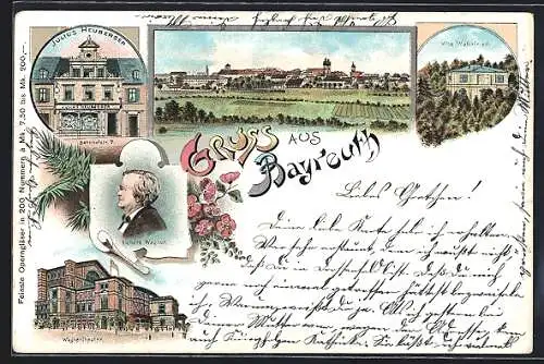 Lithographie Bayreuth, Geschäft von Julius Heuberger, Bahnhofstrasse 7, Villa Wahnfried, Wagner-Theater