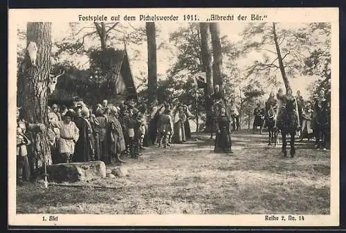 AK Berlin, Festspiele auf dem Pichelswerder 1911, Szenenbild aus Albrecht der Bär, 1. Akt