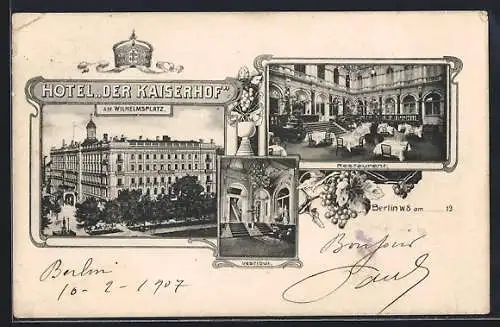 AK Berlin, Hotel Kaiserhof am Wilhelmsplatz, Innen- und Aussenansicht
