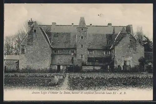 AK La Riche-Extra, Ancien Logis d`Olivier Le Daim, barbier et confident favori de Louis XI