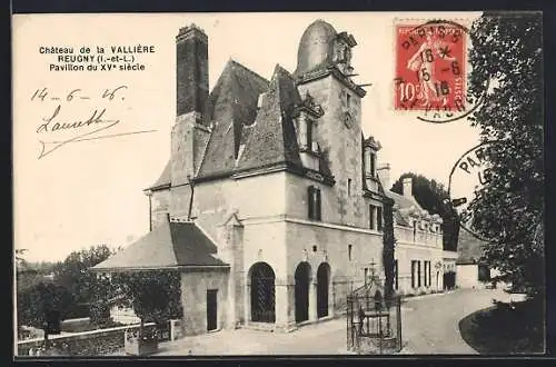 AK Reugny, Château de la Vallière, Pavillon du XVe siècle